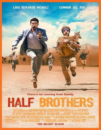 Half Brothers 2020 Full Movie