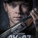 Ak 47 Kalashnikov 2021 movie