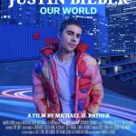 Justin Bieber Our World Full Movie