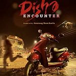 Disha Encounter (2020) Full Movie Download