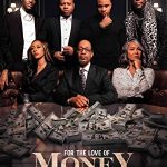 For the Love of Money (2021) Full Movie Download