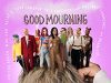 Good Mourning (2022) Full Movie Download