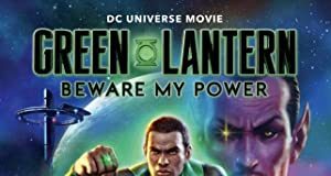 Green Lantern: Beware My Power (2022) (2022) Full Movie Download