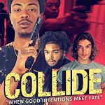 Collide (2022) Full Movie Download