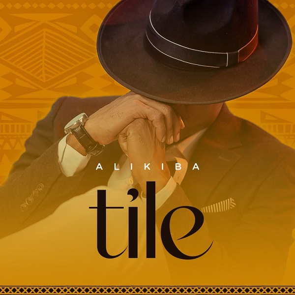 Alikiba – Tile (Mp3 Download)