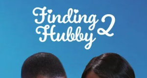 Finding Hubby 2 (2022) Nollywood