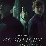 Goodnight Mommy (2022) Full Movie Download