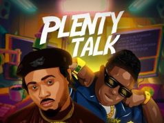 Luddy Dave – Plenty Talk Ft. Barry Jhay (Mp3 Download)