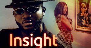 [Movie] Insight (2022) – Nollywood Movie | Mp4 Download