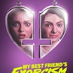 My Best Friend's Exorcism (2022) Full Movie Download