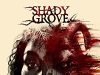 Shady Grove (2022) Full Movie Download