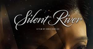 Silent River (2021) Full Movie Download