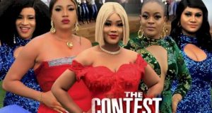 The Contest (2021) [Nollywood] PART 1 Mp4 Download » Wapnaija