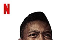 Pelé (2021) Full Movie Download