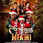 Christmas in Miami (2021) Full Movie Download