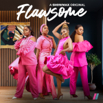 Flawsome (2022) Season 1 [Nollywood Series]