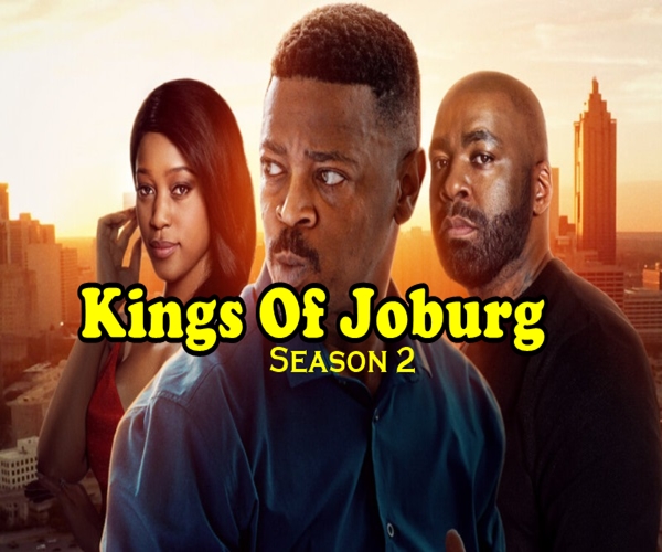 Kings Of Joburg Season 2 Movie