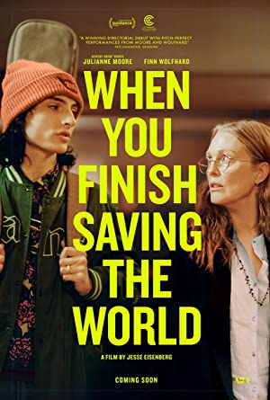 When You Finish Saving The World (2023)