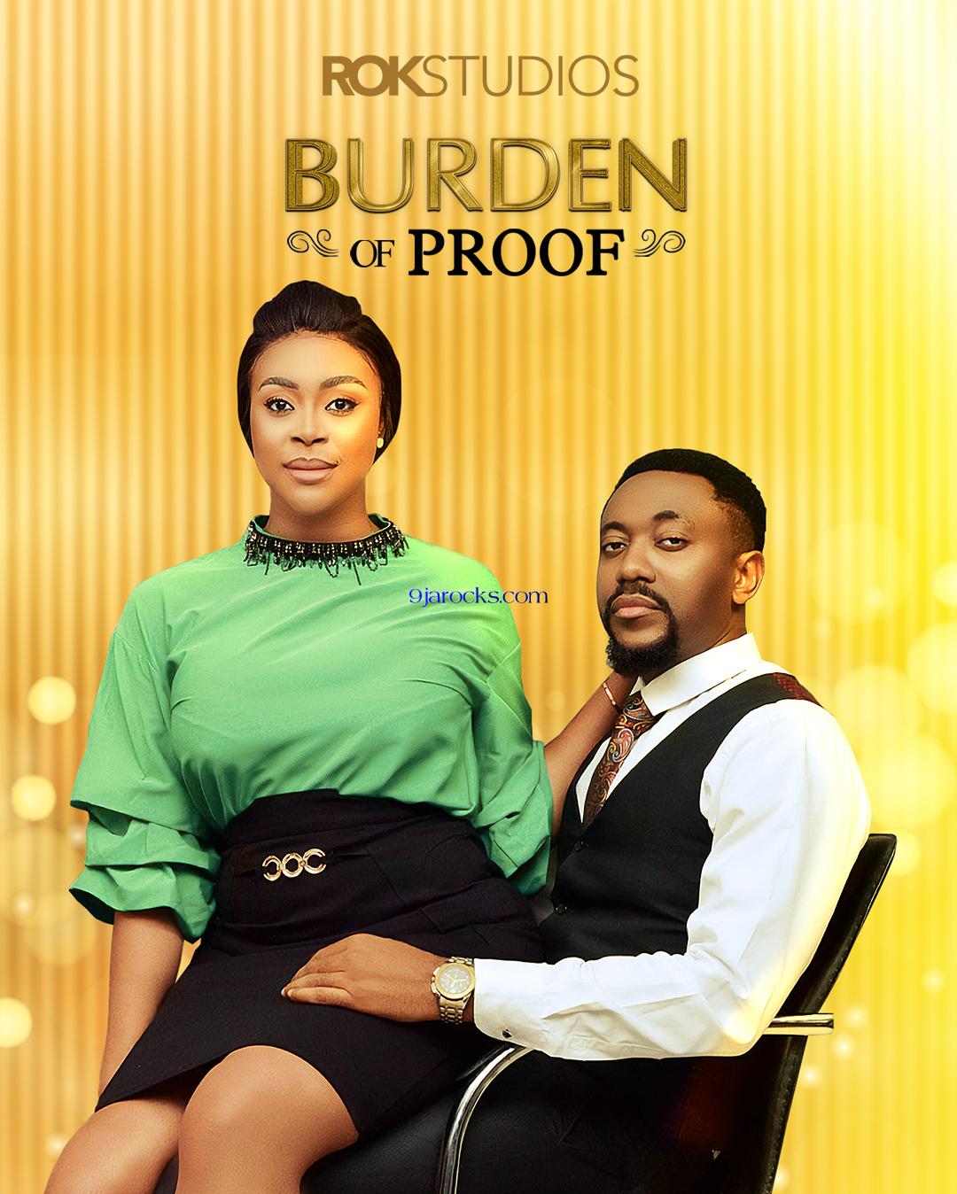 Burden Of Proof (2023) Nollywood