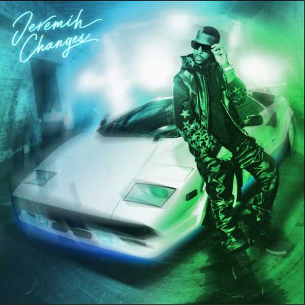 Jeremih – Changes (Sped Up) | Download Mp3
