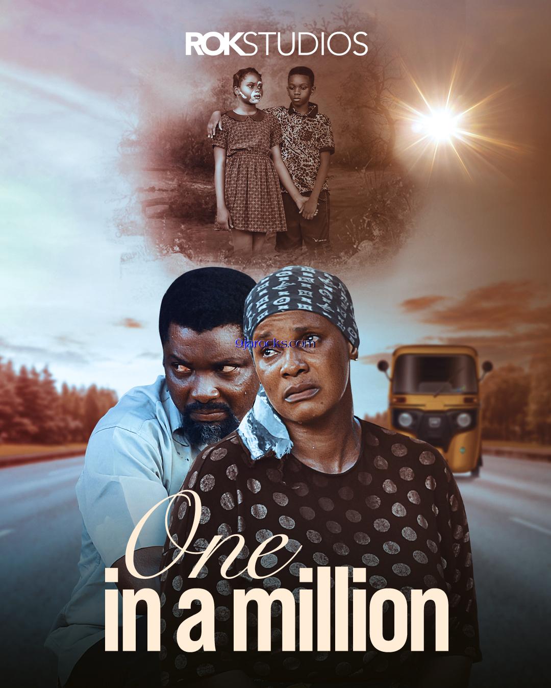 One In A Million (2023) Nollywood Movie