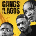 Gangs Of Lagos (2023) - Nollywood Movie