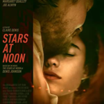 Stars at Noon (2022) Full Movie Download