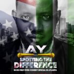 AY: Spotting the Difference (2022) - Nollywood Comedy