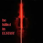 He Killed in Ecstasy (2023) Full Movie