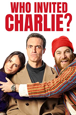 Who Invited Charlie? (2022) Full Movie