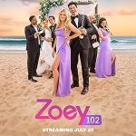 Zoey 102 (2023) Full Movie