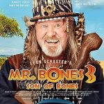 Mr. Bones 3: Son of Bones (2022) Full Movie