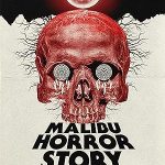 Malibu Horror Story (2023) Full Movie