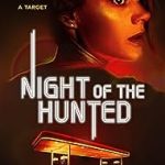 Night of the Hunted (2023) Full Movie