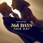 365 Days: This Day (2022) Full Movie